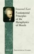 fundamental principles of the metaphysics of morals