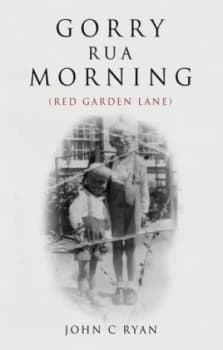 Gorry Rua Morning by John C Ryan Paperback