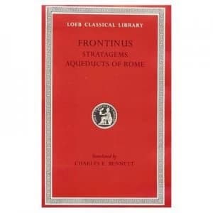 The Stratagems by Frontinus Hardback