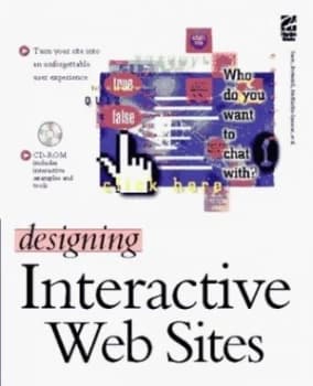 Designing Interactive Web Sites by Gong Szeto Book