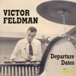 Victor Feldman - Departure Dates CD Album - Used