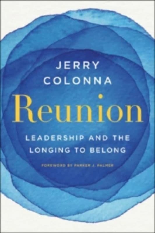 Reunion. Hardback. By Jerry Colonna Books