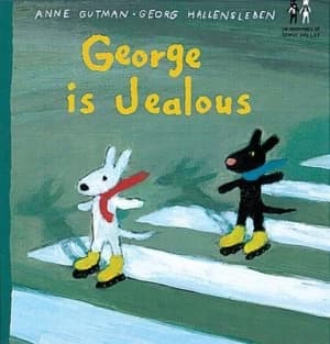 George Is Jealous by A Gutman Hardback