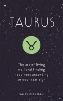 Taurus by Sally Kirkman