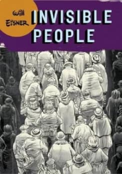 Invisible People by Will Eisner Paperback