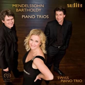 Swiss Piano Trio - Mendelssohn Bartholdy: Piano Trios CD