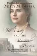 lady and the mountain doctor