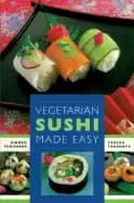 vegetarian sushi made easy