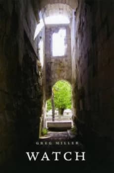 Watch by Greg Miller Paperback