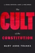 cult of the constitution