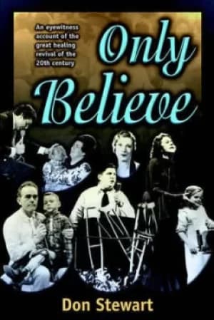 Only believe by Don Douglas Stewart