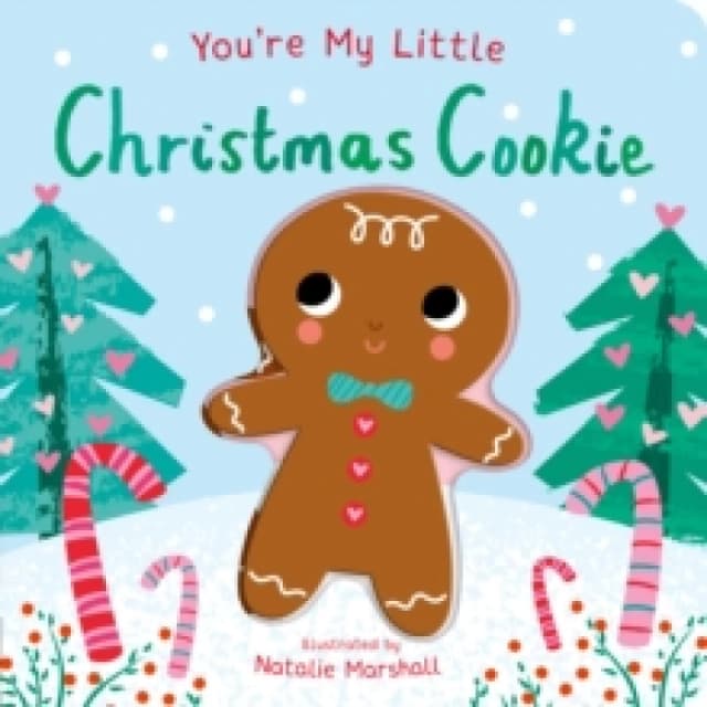 You're My Little Christmas Cookie Board book