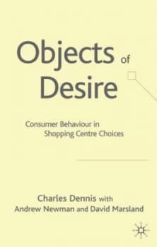 Objects of Desire by C. Dennis Hardback