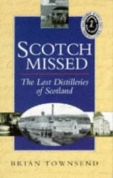 Scotch Missed by Brian Townsend Paperback