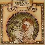 The John Renbourn Group - A Maid In Bedlam (Music CD)