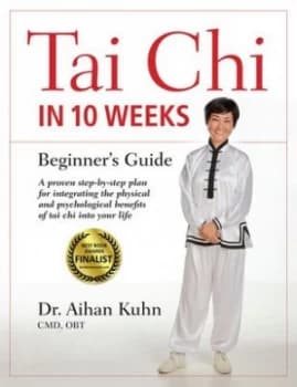 Tai chi in 10 weeks by Aihan Kuhn