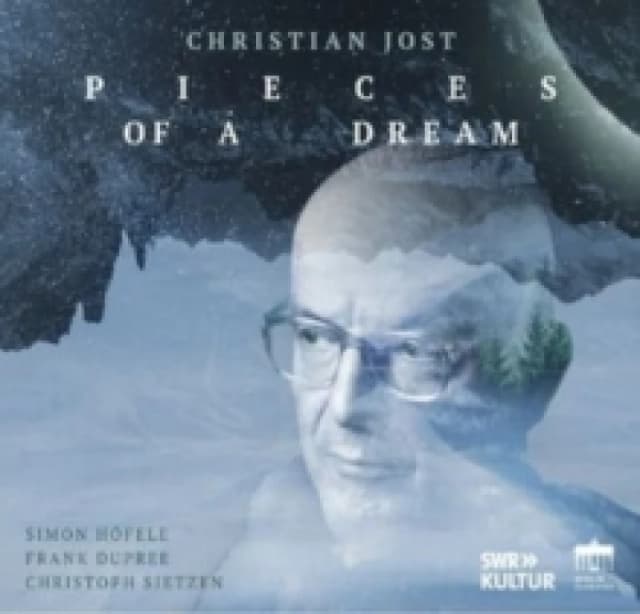 Christian Jost: Pieces of a Dream CD / Album Digipak