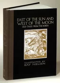 East of the sun and west of the moon by Kay Rasmus Nielsen