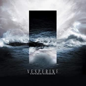 Vesperine - Espérer Sombrer CD