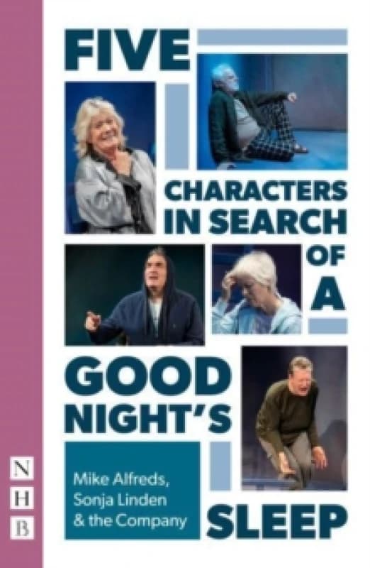 Five Characters in Search of a Good Night's Sleep Paperback / softback