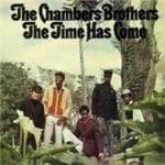 Chambers Brothers - The Time Has Come (Music CD)