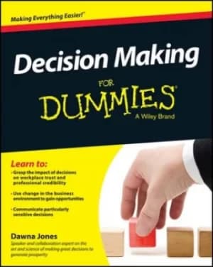 Decision -making for dummies by Dawna Jones