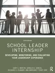 School Leader Internship Developing Monitoring and Evaluating Your Leadership Experience