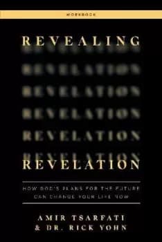 Revealing Revelation Workbook by Amir Tsarfati