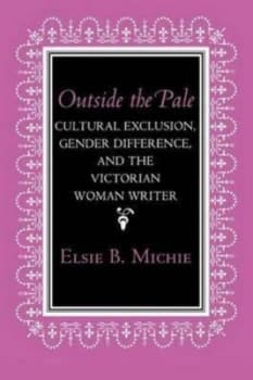 Outside the Pale by Elsie B Michie Paperback