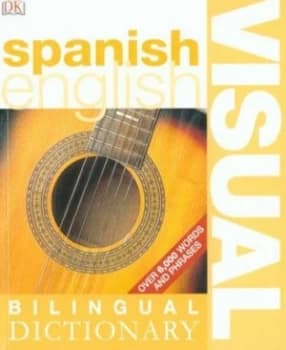 Bilingual Visual Dictionary. spanish-English Paperback