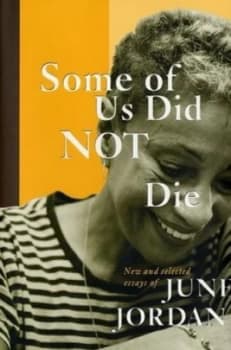 Some of Us Did Not Die by June Jordan Hardback