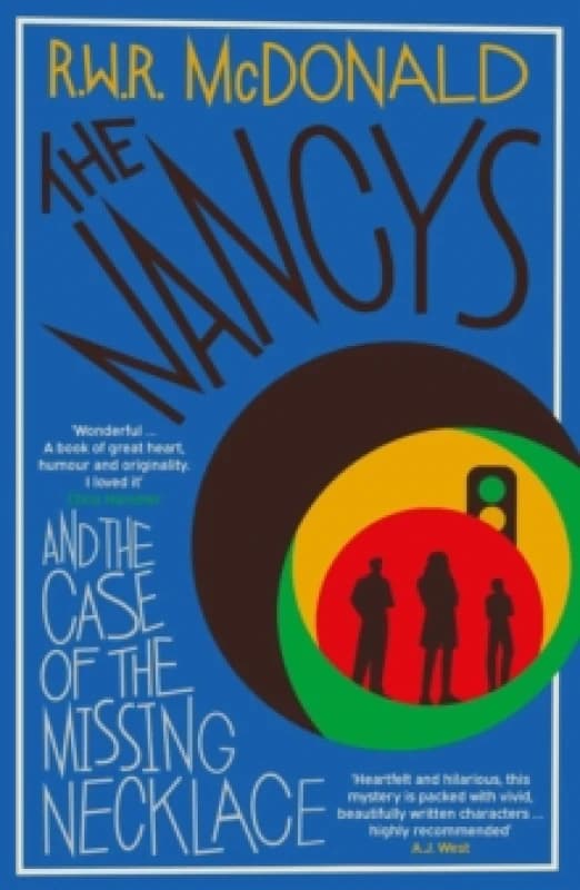 The Nancys and the Case of the Missing Necklace : The heartwarming, gripping DEBUT mystery that EVERYONE is talking about Volume 1 Paperback / softbac
