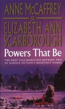 Powers That Be by Anne Mccaffrey Paperback