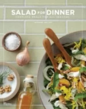 Salad for dinner by Jeanne Kelley