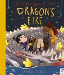 Once Upon a Dragons Fire