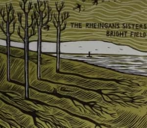 Bright Field by The Rheingans Sisters CD Album