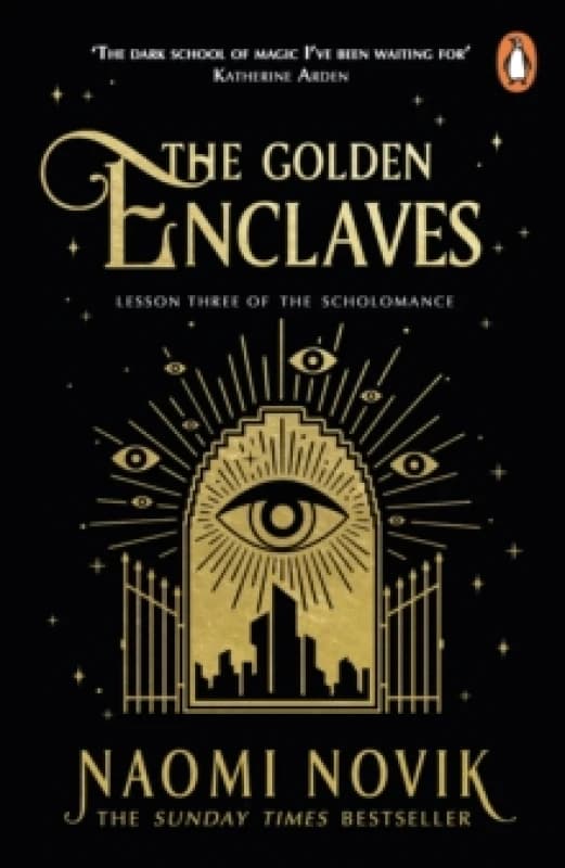 The Golden Enclaves : The triumphant conclusion to the Sunday Times bestselling dark academia fantasy trilogy Paperback / softback