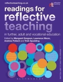 Readings for Reflective Teaching in Further, Adult and Vocational Education