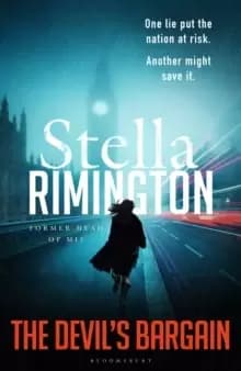 The Devil's Bargain : The new spy thriller from the former head of MI5