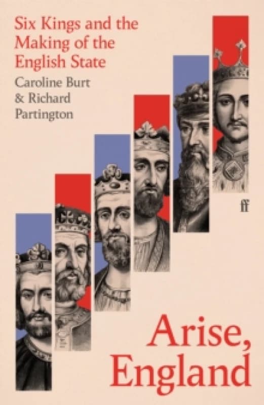 Arise, England. Hardback. By Caroline Burt, Richard Partington Books