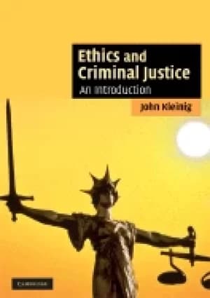 ethics and criminal justice an introduction
