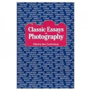 Classic Essays on Photography by Alan Trachtenberg Paperback