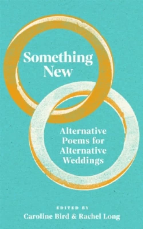 Something New. Hardback. By Caroline Bird, Rachel Long Books
