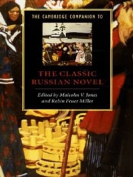 The Cambridge Companion to the Classic Russian Novel by Malcolm V. Jones Paperback