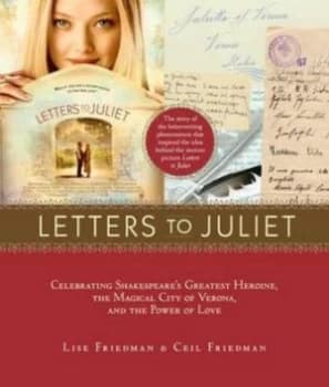 Letters to Juliet by Lise Friedman Paperback