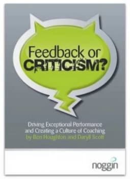 Feedback or Criticism by Ben Houghton and Daryll Scott Paperback