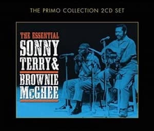 The Essential by Sonny Terry & Brownie McGhee CD Album
