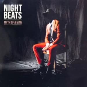Myth of a Man by Night Beats CD Album