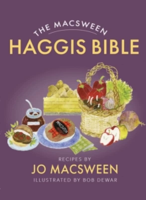 The Macsween Haggis Bible Paperback / softback