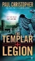 The Templar Legion by Paul Christopher